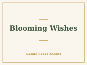 Blooming Wishes