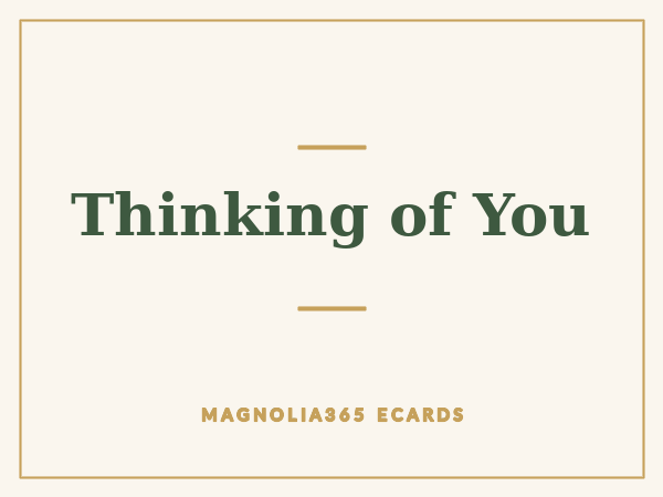 Thinking of You
