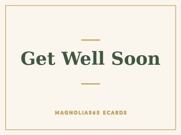 Get Well Soon