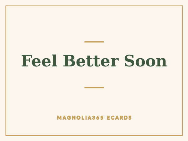 Feel Better Soon