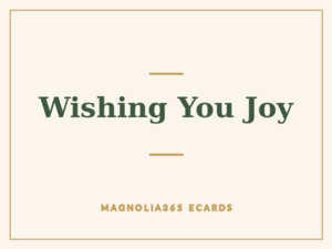 Wishing You Joy