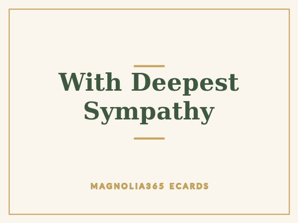 With Deepest Sympathy