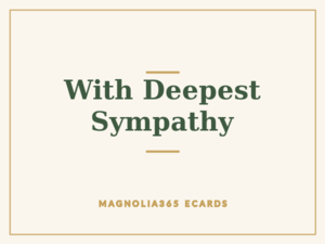 With Deepest Sympathy