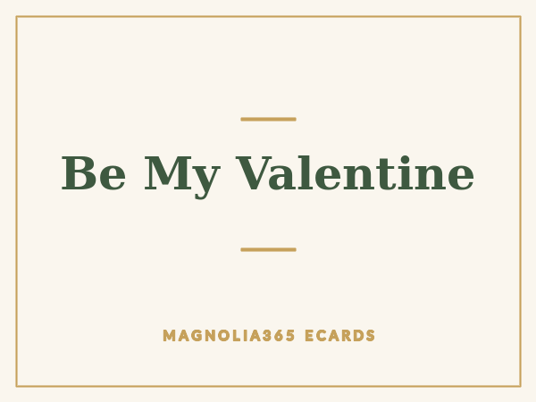 Be My Valentine