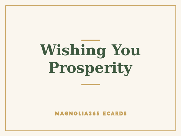 Wishing You Prosperity