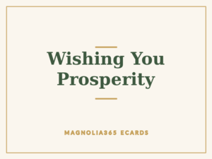 Wishing You Prosperity